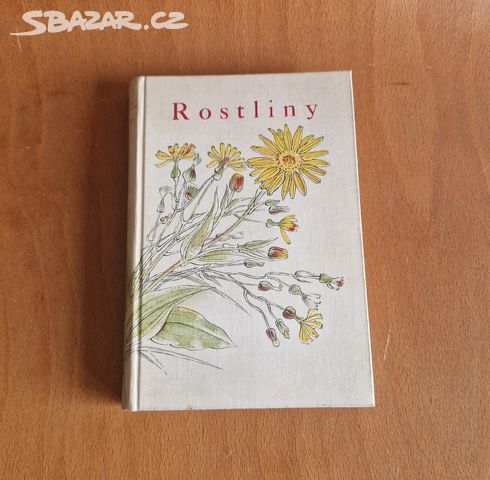 České Rostliny: Poklad Naší Přírody () České Rostliny: Poklad Naší Přírody